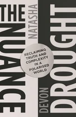 The Nuance Drought