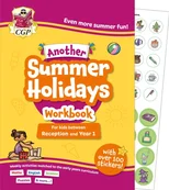 Another CGP Summer Holidays Activity Workbook - for kids between Reception and Year 1 (ages 4-5)