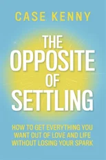 The Opposite of Settling