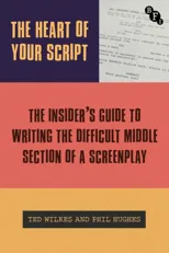 The Heart of Your Script