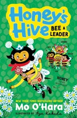 Honey's Hive Bee a Leader