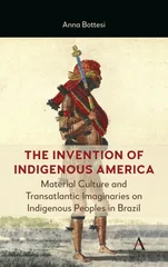 The Invention of Indigenous America