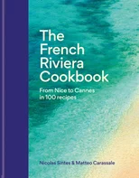The French Riviera Cookbook