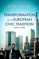Transformation of the European Civic Tradition since c. 1800