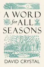 A Word for All Seasons