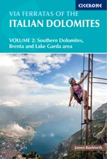 Via Ferratas of the Italian Dolomites Volume 2