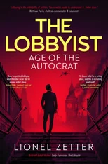 THE LOBBYIST  AGE OF THE AUTOCRAT