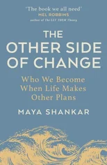 The Other Side of Change
