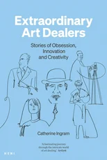 Extraordinary Art Dealers