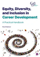 Equity, Diversity, and Inclusion in Career Development