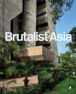 Brutalist Asia