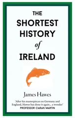 The Shortest History of Ireland