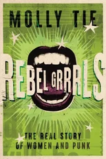 Rebel Grrrls