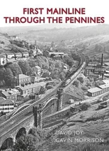 First Mainline Through The Pennines