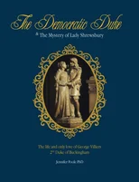 The Democratic duke and the mystery of Lady Shrewsbury