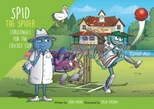 Spid the Spider Challenges for the Cricket Cup