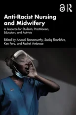 Anti-Racist Nursing and Midwifery