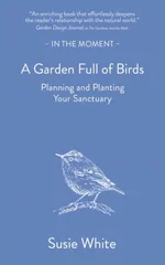 A Garden Full of Birds