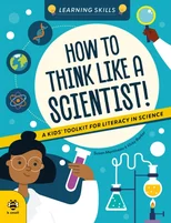 How to Think Like a Scientist