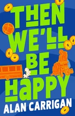 Then We'll Be Happy