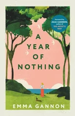 A Year of Nothing