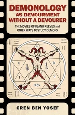 Demonology as Devourment Without a Devourer