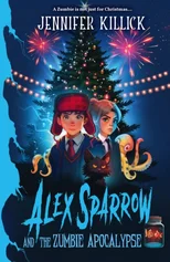 Alex Sparrow and the Zumbie Apocalypse