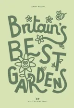 Britain's Best Gardens