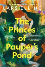 The Princes of Pauper's Pond