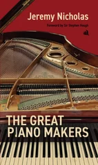 Great Piano Makers
