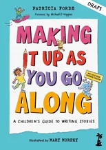 Making It Up as You Go Along