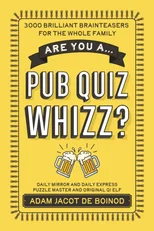 Are you a ...Pub Quiz Whizz?