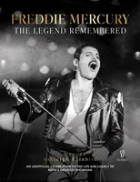 Freddie Mercury -The Legend Remembered