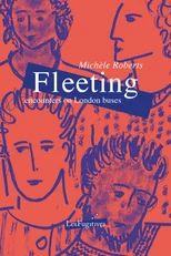 Fleeting – encounters on London buses