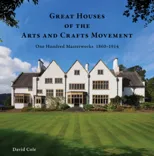 Great Houses of the Arts and Crafts Movement