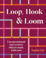 Loop, Hook, Loom