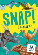 Snap! Dinosaurs