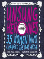 Unsung Heroines