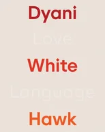 Dyani White Hawk
