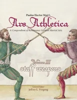 Paulus Hector Mair's Ars Athletica Volume 3