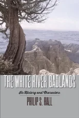 The White River Badlands