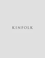 Kinfolk Volume 61
