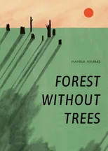 Forest Without Trees