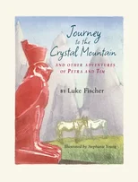 Journey to the Crystal Mountain