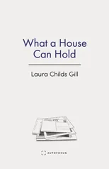 What a House Can Hold
