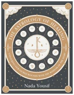 The Astrology of Healing