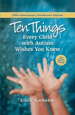 Ten Things Every Child with Autism Wishes You Knew
