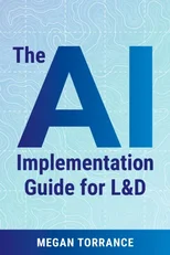 The AI Implementation Guide for LD