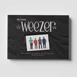 My Friend, Weezer