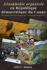 Xenophobie organisee en Republique democratique du Congo